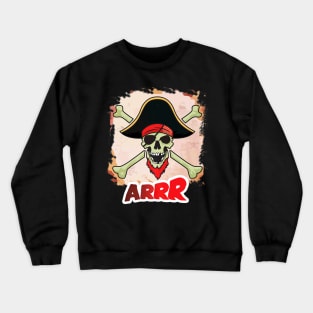 Arr Pirate Skull Skeleton Crewneck Sweatshirt